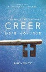 Randy Frazee - Creer para jóvenes