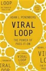 Adam L. Penenberg, PENENBERG ADAM - Viral Loop