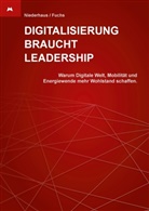 Helmut Fuchs, Elma Niederhaus, Elmar Niederhaus - Digitalisierung braucht Leadership