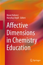 Mura Kahveci, Murat Kahveci, ORGILL, Orgill, MaryKay Orgill - Affective Dimensions in Chemistry Education