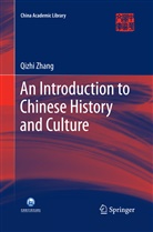 Qizhi Zhang - An Introduction to Chinese History and Culture