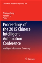 Zhidon Deng, Zhidong Deng, LI, Li, Hongbo Li - Proceedings of the 2015 Chinese Intelligent Automation Conference