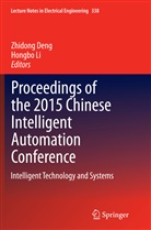 Zhidon Deng, Zhidong Deng, LI, Li, Hongbo Li - Proceedings of the 2015 Chinese Intelligent Automation Conference
