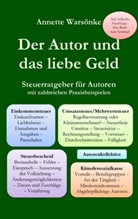 Annette Warsönke - Der Autor und das liebe Geld