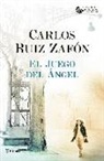 Carlos Ruiz Zafón - El Juego del Ángel