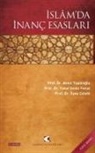 Ilyas Celebi, Y. sevki Yavuz, Bekir Topaloglu - Islamda Inanc Esaslari