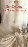 Erri De, Erri De Luca - La natura esposta