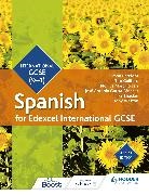 Simon Barefoot, Jean-Claude Gilles, Timothy Guilford, Mónica Morcillo Laiz, Wendy O'Mahony, José Antonio García Sánchez... - Edexcel International GCSE Spanish Student Book Second Edition