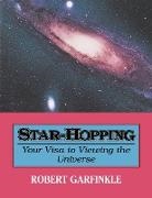 Robert Garfinkle, Robert A. Garfinkle - Star-Hopping