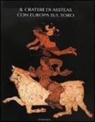E. Greco - Il cratere di Assteas con Europa sul toro