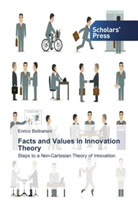 Enrico Beltramini - Facts and Values in Innovation Theory