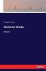 Theodor Storm - Sämtliche Werke