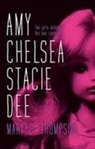 Mary G. Thompson - Amy Chelsea Stacie Dee