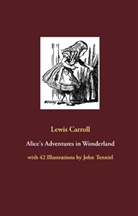 Lewis Carroll, 1st Page Classics, 1st. Page Classics - Alice's Adventures in Wonderland