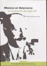 Francisco José Álvarez García - Músicos en Salamanca a comienzos del siglo XX