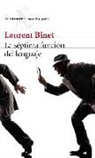 Laurent Binet - La séptima función del lenguaje