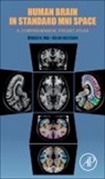 Juergen K Mai, Juergen K Mai, Juergen (Clinic for Neurosurgery K Mai, Juergen K. Mai, Juergen Mai, Juergen (Institute of Anatomy I Mai... - Human Brain in Standard MNI Space