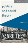 Will Leggett - Politics and Social Theory