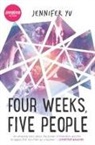 Jennifer Yu - Four Weeks, Five People