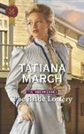 Tatiana March - The Bride Lottery