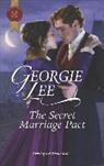 Georgie Lee - The Secret Marriage Pact