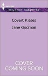 Jane Godman - Covert Kisses