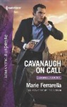 Marie Ferrarella - Cavanaugh on Call