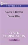 Cassie Miles - Mountain Blizzard