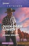 Joanna Wayne - Quick-draw Cowboy