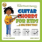 Nancy Eriksson - Guitar Chords for Kids...& Big Kids Too!