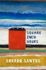 Sherod Santos, Santos Sherod - SQUARE INCH HOURS