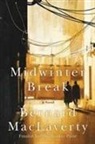 Bernard MacLaverty - MIDWINTER BREAK
