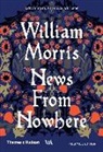William Morris, Rowan Williams - News From Nowhere