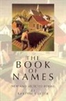 Barton Sutter - The Book of Names
