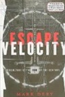 Mark Dery, Dery Mark - Escape Velocity
