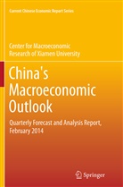 Center for Macroeconomic Research at Xiamen University, Center for Macroeconomic Research at Xiamen University, CMR of Xiamen University - China's Macroeconomic Outlook