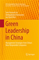 Sam Yoonsu Lee, Sam Yoonsuk Lee, Ambigaibala Ramasamy, Ambigaibalan Ramasamy, Jay Rhee, Jay Hyuk Rhee - Green Leadership in China