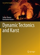 Konstantin Kostov, Stefa Shanov, Stefan Shanov - Dynamic Tectonics and Karst