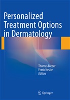 Thoma Bieber, Thomas Bieber, Nestle, Nestle, Frank Nestle - Personalized Treatment Options in Dermatology