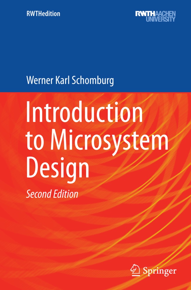 Werner Karl Schomburg - Introduction to Microsystem Design