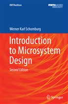 Werner Karl Schomburg - Introduction to Microsystem Design