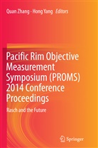Yang, Yang, Hong Yang, Qua Zhang, Quan Zhang - Pacific Rim Objective Measurement Symposium (PROMS) 2014 Conference Proceedings
