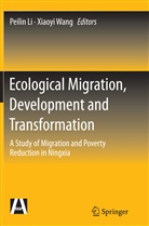 Peili Li, Peilin Li, Li Peilin, Wang, Wang, Xiaoyi Wang - Ecological Migration, Development and Transformation