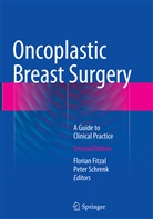 Floria Fitzal, Florian Fitzal, Schrenk, Schrenk, Peter Schrenk - Oncoplastic Breast Surgery