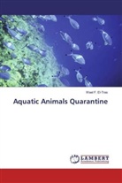 Wael F El-Tras, Wael F. El-Tras - Aquatic Animals Quarantine