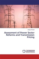 Sanjay Warkad - Assessment of Power Sector Reforms and Transmission Pricing
