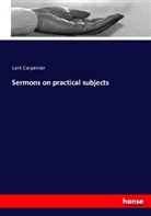 Lant Carpenter - Sermons on practical subjects