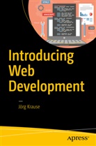 Jorg Krause, Jörg Krause - Introducing Web Development