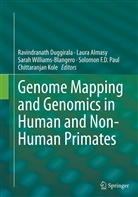 Laur Almasy, Laura Almasy, Ravindranath Duggirala, Chittaranjan Kole, Solomon F. D. Paul, Solomon F.D. Paul... - Genome Mapping and Genomics in Human and Non-Human Primates