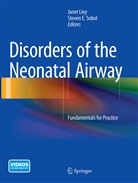 E Sobol, E Sobol, Jane Lioy, Janet Lioy, Steven E Sobol, Steven E. Sobol - Disorders of the Neonatal Airway